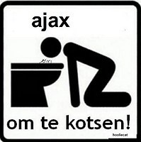 AJAX>>>om te kotsen!!